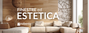 COME LE FINESTRE IMPATTANO SULL’ESTETICA DELLA TUA CASA